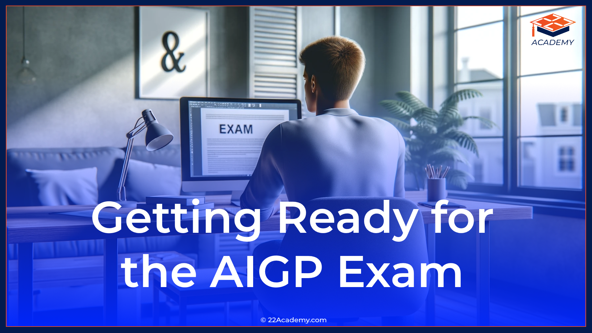 Getting Ready for the AIGP Exam